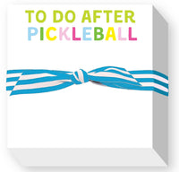 To Do After Pickleball Chubby Notepad